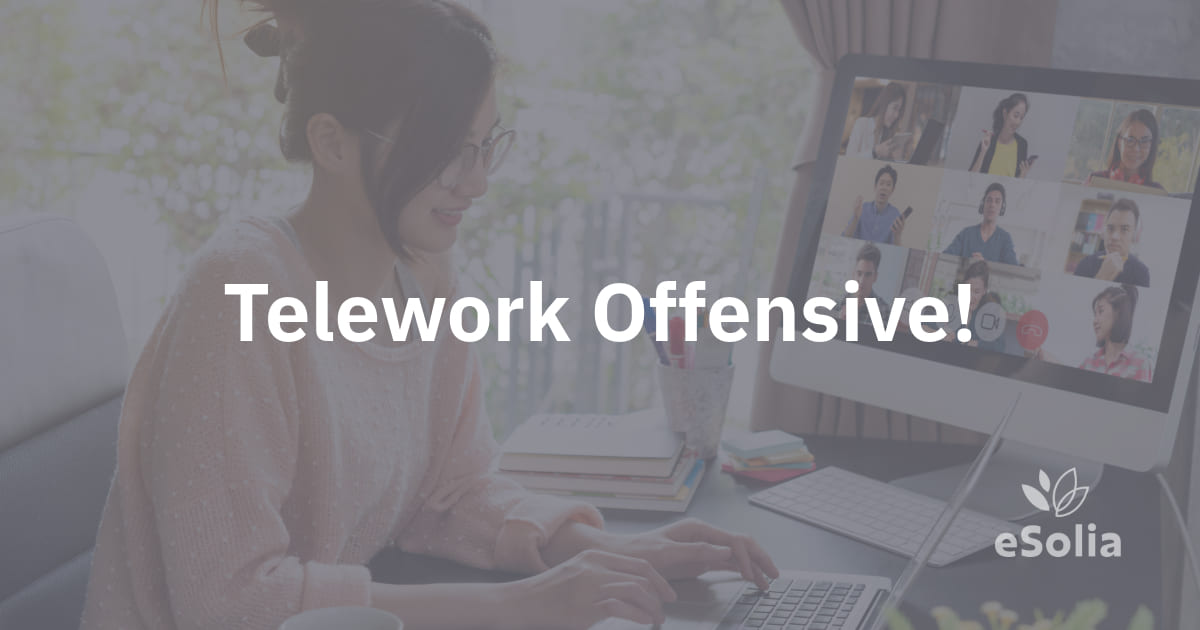 Telework Offensive!