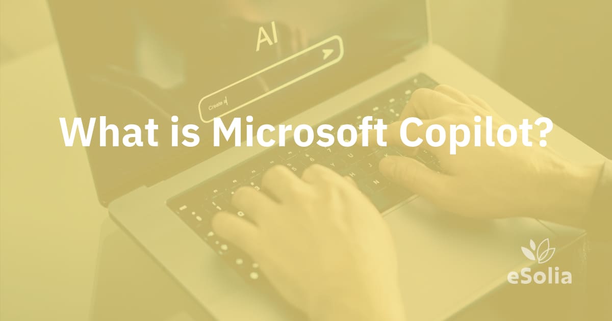 What is Microsoft Copilot?